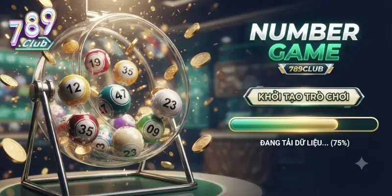 Number game 789Club giải trí cực nhanh, thưởng hấp dẫn mỗi ngày